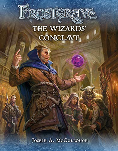 The Wizards’ Conclave (By: Joseph A. McCullough) cover