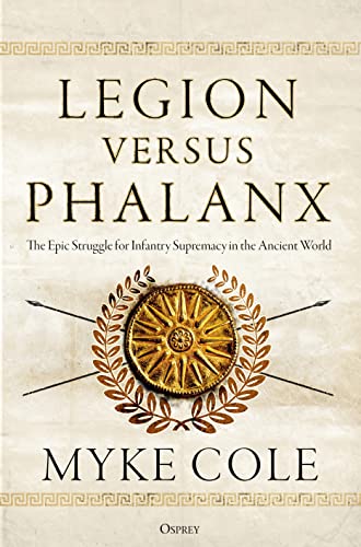 Legion versus Phalanx (By: Myke Cole) cover