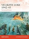 Velikiye Luki 1942–43: The Doomed Fortress (Campaign)