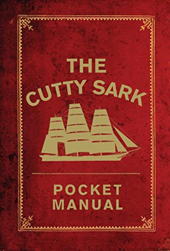 Cutty Sark Pocket Manual (By: Arron Hewett,Louise MacFarlane) cover