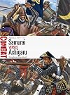 Samurai vs Ashigaru: Japan 1543–75 (Combat)