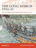 The Long March 193435 The Rise Of Mao And The Beginning Of Modern China Campaign