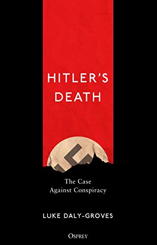 Hitler's Death (By: Luke Daly-Groves) cover