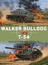 Walker Bulldog vs T-54: Laos and Vietnam 1971–75 (Duel)