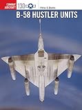 B58 Hustler Units Combat Aircraft