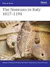 The Normans in Italy 1016–1194 (Men-at-Arms)