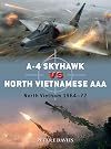 A-4 Skyhawk vs North Vietnamese AAA: North Vietnam 1964โ72 (Duel)