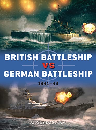 British Battleship vs German Battleship: 1941–43 book cover