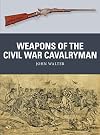 Weapons of the Civil War Cavalryman
