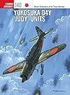 Yokosuka D4Y 'Judy' Units (Combat Aircraft)