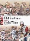 British Infantryman vs Mahdist Warrior: Sudan 1884β98 (Combat)