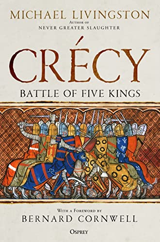 Crécy: Battle of Five Kings book cover