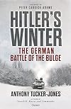 Hitler’s Winter: The German Battle of the Bulge