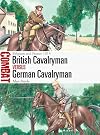 British Cavalryman vs German Cavalryman: Belgium and France 1914 (Combat)