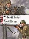 Waffen-SS Soldier vs Soviet Rifleman: Rostov-on-Don and Kharkov 1942–43 (Combat, 71)