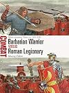 Barbarian Warrior vs Roman Legionary: Marcomannic Wars AD 165–180 (Combat, 76)