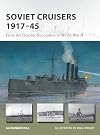 Soviet Cruisers 1917&ndash;45: From the October Revolution to World War II (New Vanguard, 326)