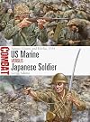 US Marine vs Japanese Soldier: Saipan, Guam, and Peleliu, 1944 (Combat, 77)