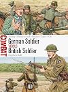 German Soldier vs British Soldier: Spring Offensive and Hundred Days 1918 (Combat Book 78)