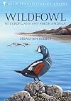 Wildfowl of Europe, Asia and North America