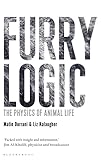 Furry Logic The Physics Of Animal Life