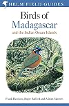Birds of Madagascar and the Indian Ocean Islands (Helm Field Guides)
