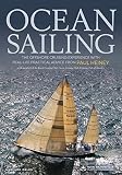 Ocean Sailing The Offshore Cruising Experience With Reallife Practical Advice