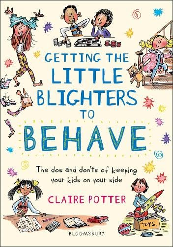 Cover of Getting the Little Blighters to Behave