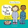 Time to Go to Bed: The perfect picture book for talking about bedtime routines