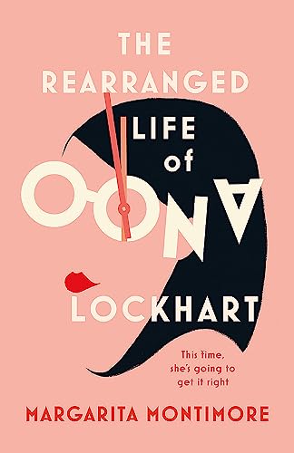 The Rearranged Life of Oona Lockhart book cover