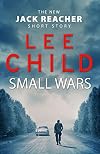 Small Wars {short story}