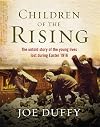 Children of the Rising: The untold story of the young lives lost during Easter 1916