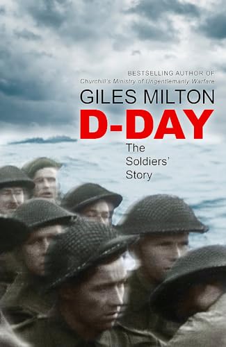 D-Day: The Soldiers' Story book cover