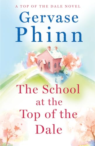 The School at the Top of the Dale cover