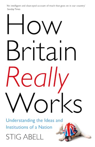 How Britain Really Works book cover