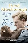 Adventures of a Young Naturalist: The Zoo Quest Expeditions