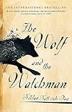 The Wolf and the Watchman