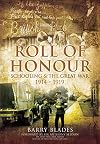 Roll of Honour: Schooling and the Great War 1914-1919