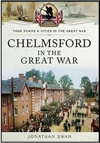 Chelmsford in the Great War book cover