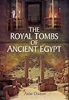 The Royal Tombs of Ancient Egypt