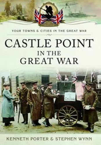 Castle Point in the Great War book cover