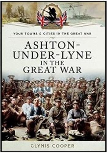 Ashton-under-Lyne in the Great War book cover