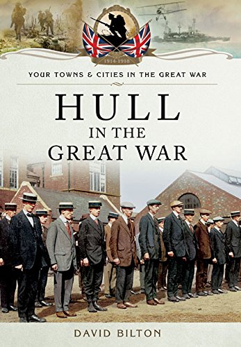 Hull in the Great War (By: David Bilton) cover