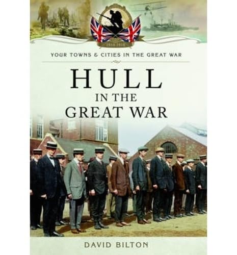 Hull in the Great War book cover