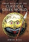 Great Battles of the Classical Greek World