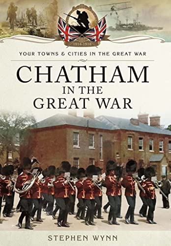 Chatham in the Great War book cover