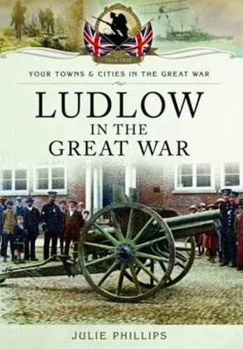 Ludlow in the Great War book cover