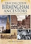 Tracing Your Birmingham Ancestors: A Guide for Family and Local Historians (Tracing your Ancestors)