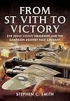 From St Vith to Victory: 218 (Gold Coast) Squadron and the Campaign Against Nazi Germany