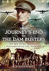 From Journey's End to the Dam Busters: The Life of R.C. Sherriff, Playwright of the Trenches